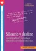 silencio y destino: arquetipos culturales y representacion simbol ica en jardin de dulce maria loynaz-alberto garrandes-9781563282355 silencio y destino: arquetipos culturales y representacion simbol ica en jardin de dulce maria loynaz-alberto garrandes-9781563282355