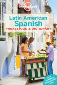 latin american spanish phrasebook 2017 (ingles) lonely planet (8th ed.)-9781786575555 latin american spanish phrasebook 2017 (ingles) lonely planet (8th ed.)-9781786575555