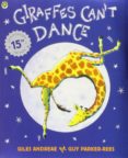giraffes can t dance-giles andreae-guy parker-rees-9781841215655 giraffes can t dance-giles andreae-guy parker-rees-9781841215655