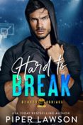 HARD TO BREAK  (edición en inglés)