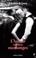 L'AMOUR ET AUTRES MENSONGES