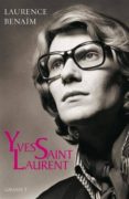 yves saint laurent-laurence benaim-9782246817055 yves saint laurent-laurence benaim-9782246817055