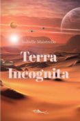 Descargas de libros en formato pdf. TERRA INCOGNITA  de  (Spanish Edition) 9782889493555