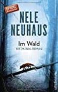 im wald-nele neuhaus-9783550080555 im wald-nele neuhaus-9783550080555
