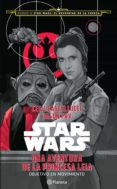 star wars. una aventura de la princesa leia (ebook)-9786070737855 star wars. una aventura de la princesa leia (ebook)-9786070737855