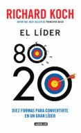el líder 80/20 (ebook)-richard koch-9786071128355 el líder 80/20 (ebook)-richard koch-9786071128355