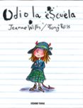 odio la escuela-jeanne willis-tony ross-9786077352655 odio la escuela-jeanne willis-tony ross-9786077352655