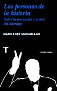 las personas de la historia-margaret macmillan-9786077711155 las personas de la historia-margaret macmillan-9786077711155