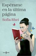 espérame en la última página-sofia rhei-9788401018855 espérame en la última página-sofia rhei-9788401018855