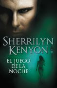 el juego de la noche (cazadores oscuros 6) (ebook)-sherrilyn kenyon-9788401383755 el juego de la noche (cazadores oscuros 6) (ebook)-sherrilyn kenyon-9788401383755
