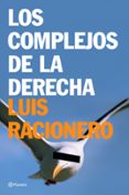 los complejos de la derecha-luis racionero-9788408065555 los complejos de la derecha-luis racionero-9788408065555