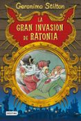 geronimo stilton: la gran invasion de ratonia-geronimo stilton-9788408086055 geronimo stilton: la gran invasion de ratonia-geronimo stilton-9788408086055