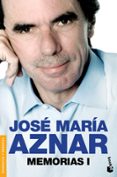 memorias i-jose maria aznar-9788408126355 memorias i-jose maria aznar-9788408126355