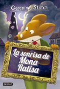 gs 7 :la sonrisa de mona ratisa-geronimo stilton-9788408153955 gs 7 :la sonrisa de mona ratisa-geronimo stilton-9788408153955