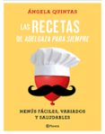 las recetas de adelgaza para siempre-angela quintas-9788408180555 las recetas de adelgaza para siempre-angela quintas-9788408180555
