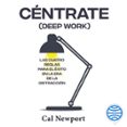 Céntrate (Deep Work)-17000682-otro-formato