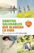 habitos saludables que alargan la vida-stephen hillengurg-9788415193555 habitos saludables que alargan la vida-stephen hillengurg-9788415193555