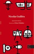 nicolas guillen. seleccion poetica-nicolas guillen-9788415250555 nicolas guillen. seleccion poetica-nicolas guillen-9788415250555
