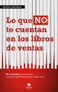 lo que no te cuentan los libros de ventas-monica mendoza-9788415320555 lo que no te cuentan los libros de ventas-monica mendoza-9788415320555
