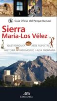 guia oficial del parque natural sierra maria-los velez-9788415338055 guia oficial del parque natural sierra maria-los velez-9788415338055