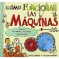 cómo funcionan las máquinas-9788415430155 cómo funcionan las máquinas-9788415430155