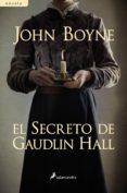 el secreto de gaudlin hall (ebook)-john boyne-9788415630555 el secreto de gaudlin hall (ebook)-john boyne-9788415630555