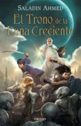 el trono de la luna creciente (ebook)-saladin ahmed-9788415831655 el trono de la luna creciente (ebook)-saladin ahmed-9788415831655