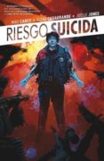 riesgo suicida nº 2: un escenario de pesadilla-mike carey-elena casagrande-joëlle jones-9788416074655 riesgo suicida nº 2: un escenario de pesadilla-mike carey-elena casagrande-joëlle jones-9788416074655