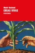 cosas vivas-munir hachemi-9788416291755 cosas vivas-munir hachemi-9788416291755