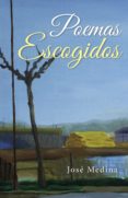 (i.b.d.) poemas escogidos-jose medina-9788416339655 (i.b.d.) poemas escogidos-jose medina-9788416339655