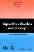 izquierdas y derechas ante el espejo-aurora bosch-9788416349555 izquierdas y derechas ante el espejo-aurora bosch-9788416349555