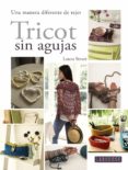 tricot sin agujas-9788416368655 tricot sin agujas-9788416368655