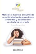 (i.b.d.) atención educativa al alumnado con dificultades de aprendizaje. diversidad y adaptaciones curriculares en el aula-crisálida rodríguez serna-9788416433155 (i.b.d.) atención educativa al alumnado con dificultades de aprendizaje. diversidad y adaptaciones curriculares en el aula-crisálida rodríguez serna-9788416433155