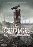 el códice de las brujas-victor conde-9788416436255 el códice de las brujas-victor conde-9788416436255