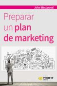 preparar un plan de marketing-john westwood-9788416583355 preparar un plan de marketing-john westwood-9788416583355