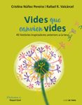 vides que canvien vides-cristina nuñez-rafael romero-9788416588855 vides que canvien vides-cristina nuñez-rafael romero-9788416588855