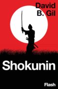 shokunin (flash relatos) (ebook)-david b. gil-9788416628155 shokunin (flash relatos) (ebook)-david b. gil-9788416628155