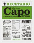 el recetario del profesor capo: el impulsor de la cocina vegetariana-sergi freixes-9788416641055 el recetario del profesor capo: el impulsor de la cocina vegetariana-sergi freixes-9788416641055