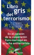 el libro gris del terrorismo (ebook)-9788416646555 el libro gris del terrorismo (ebook)-9788416646555