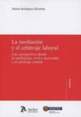 mediacion y el arbitraje laboral-9788416652655 mediacion y el arbitraje laboral-9788416652655