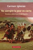 no siempre lo peor es cierto (ebook)-9788416734955 no siempre lo peor es cierto (ebook)-9788416734955