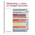 marketing y venta en imagen personal-9788416852055 marketing y venta en imagen personal-9788416852055