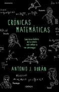 crónicas matemáticas-antonio j. duran-9788417067755 crónicas matemáticas-antonio j. duran-9788417067755
