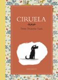 ciruela-emma chichester clark-9788417115555 ciruela-emma chichester clark-9788417115555