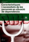 caracteristiques i necessitats de les persones en situacio de dependencia (catala)-maria emilia diaz-raquel reyes-9788417144555 caracteristiques i necessitats de les persones en situacio de dependencia (catala)-maria emilia diaz-raquel reyes-9788417144555