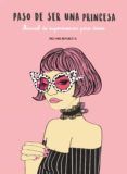 paso de ser una princesa (ebook)-9788417560355 paso de ser una princesa (ebook)-9788417560355