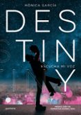 DESTINY: ESCUCHA MI VOZ (PREMIO JAEN 2022)-13266639-otro-formato