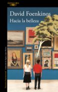 hacia la belleza (ebook)-david foenkinos-9788420435855 hacia la belleza (ebook)-david foenkinos-9788420435855