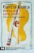 poema del cante jondo: seguido de tres textos teoricos de federic o garcia lorca y manuel de falla (1921)-federico garcia lorca-9788420633855 poema del cante jondo: seguido de tres textos teoricos de federic o garcia lorca y manuel de falla (1921)-federico garcia lorca-9788420633855