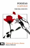 poesias tercera edicion (revisada y actualizada)-cayo valerio catulo-9788420649955 poesias tercera edicion (revisada y actualizada)-cayo valerio catulo-9788420649955
